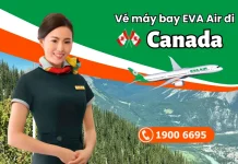 Vé máy bay đi Canada EVA Air uy tín